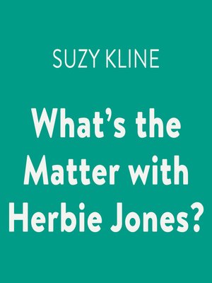 cover image of What's the Matter with Herbie Jones?